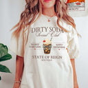 Dirty Soda Social Club T-Shirt by State of Reign