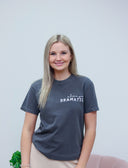 Always Dramatic Tee, women's graphic tee